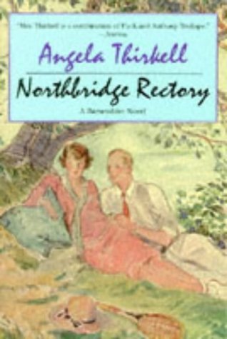 Stock image for Northbridge Rectory: A Barsetshire Novel for sale by ThriftBooks-Dallas