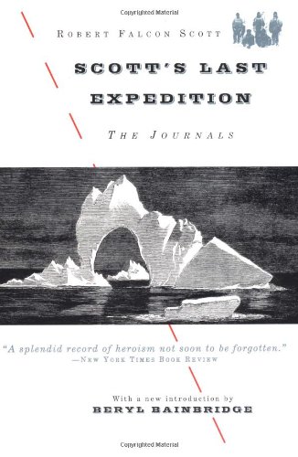 Beispielbild fr Scott's Last Expedition : The Journals zum Verkauf von Better World Books