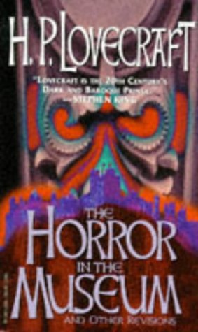 Imagen de archivo de The Horror in the Museum a la venta por Better World Books