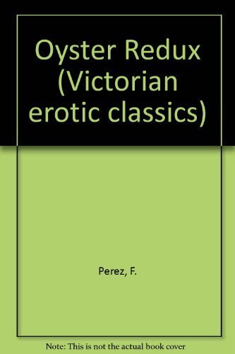 9780786703906: Oyster Redux (Victorian erotic classics)