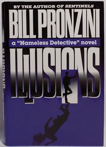 Stock image for Illusions: A "Nameless Detective" Novel for sale by SecondSale