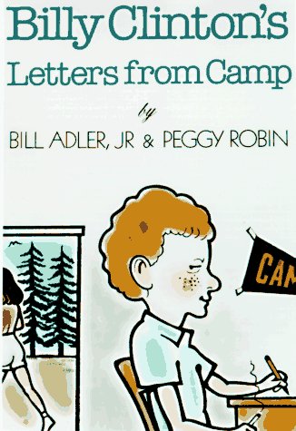 9780786704170: Billy Clinton's Letters from Camp