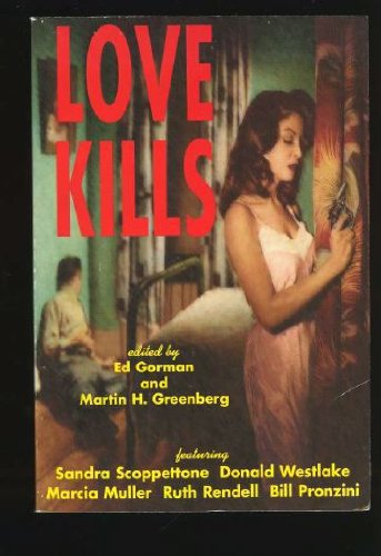 Beispielbild fr LOVE KILLS zum Verkauf von MURDER BY THE BOOK