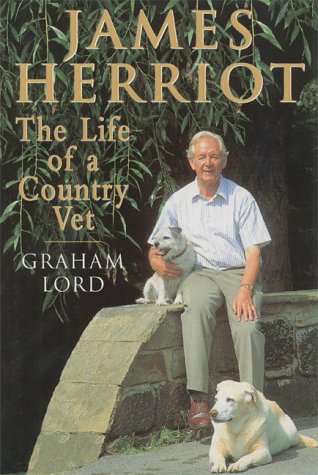 Imagen de archivo de James Herriot: The Life of a Country Vet a la venta por SecondSale