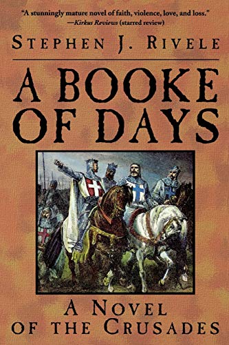 9780786704620: A Booke of Days: A Novel of the Crusades