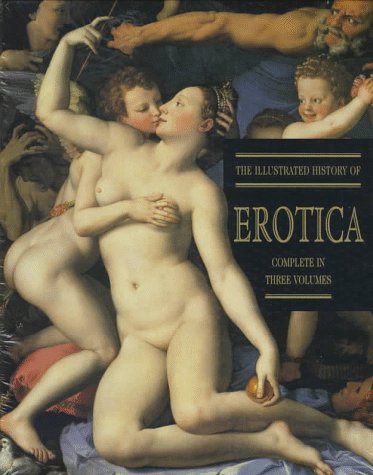 Stock image for EROTICA - AN ILLUSTRATED ANTHOLOGY OF SEXUAL ART AND LITERATURE for sale by Koster's Collectible Books