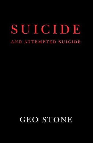 Stock image for Suicide and Attempted Suicide: Methods and Consequences for sale by Lost Books