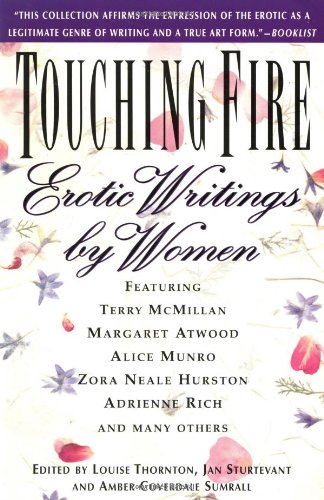 Stock image for Touching Fire: Erotic Writings by Women for sale by Unique Books