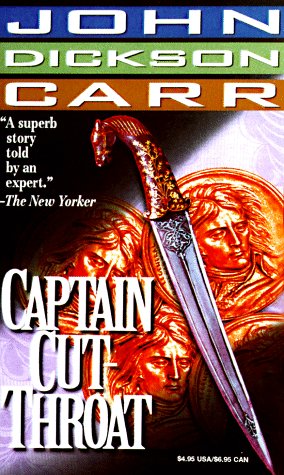 Stock image for Captain Cut-Throat (Carr, John Dickson) for sale by R Bookmark