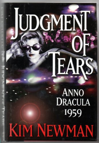 Stock image for Judgment of Tears: Anno Dracula 1959 for sale by HPB-Movies