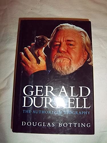 9780786706556: Gerald Durrell: The Authorized Biography