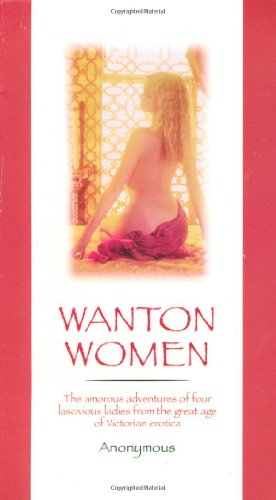 9780786706730: Wanton Women