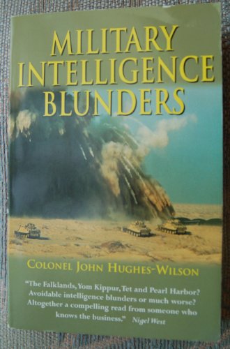 Imagen de archivo de Military Intelligence Blunders a la venta por ThriftBooks-Atlanta