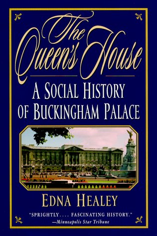 Imagen de archivo de The Queen's House : A Social History of Buckingham Palace a la venta por Better World Books