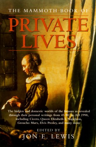 Stock image for The Mammoth Book of Private Lives (Mammoth Books) for sale by Wonder Book