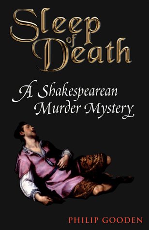 Stock image for Sleep of Death: A Shakespearean Murder Mystery for sale by More Than Words