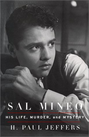 Beispielbild fr Sal Mineo: His Life, Murder, and Mystery zum Verkauf von SecondSale