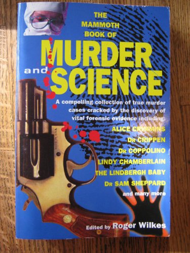 Stock image for The Mammoth Book of Murder and Science for sale by ThriftBooks-Atlanta