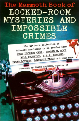 9780786707904: The Mammoth Book of Locked-Room Mysteries and Impossible Crimes