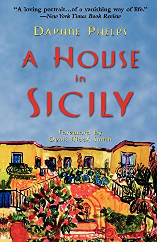 Stock image for A House in Sicily for sale by Tangled Web Mysteries and Oddities