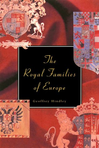 Stock image for The Royal Families of Europe for sale by Open Books