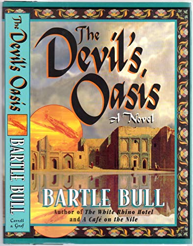 Beispielbild fr The Devil's Oasis zum Verkauf von Better World Books