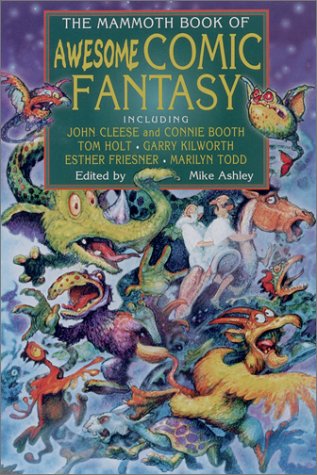Imagen de archivo de The Mammoth Book of Awesome Comic Fantasy (Mammoth Books) a la venta por HPB Inc.