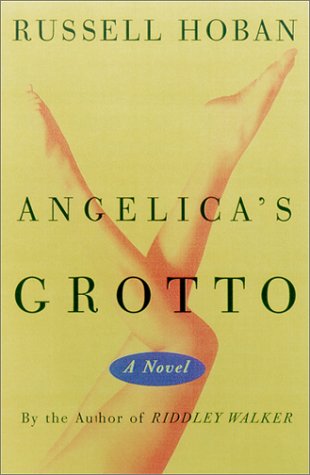 Beispielbild fr Angelica's Grotto: A Novel zum Verkauf von HPB-Ruby