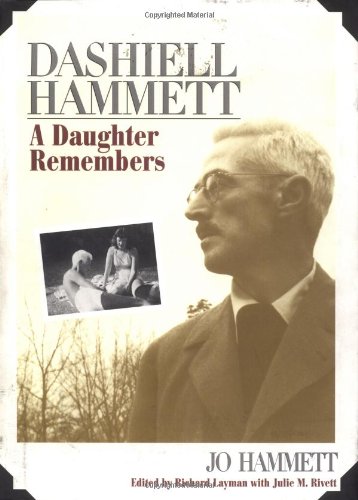 Stock image for Dashiell Hammett: A Daughter Remembers for sale by Wonder Book
