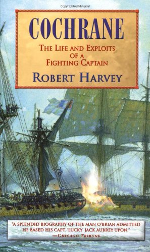 9780786709236: Cochrane: The Life and Exploits of a Fighting Captain