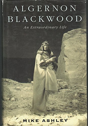 Stock image for Algernon Blackwood: An Extraordinary Life for sale by BooksRun