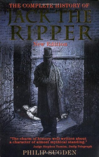 Beispielbild fr The Complete History of Jack the Ripper zum Verkauf von SecondSale