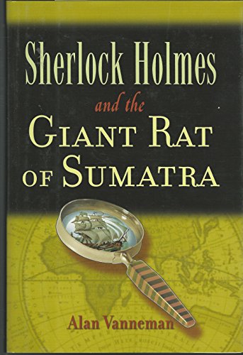 Stock image for Sherlock Holmes and the Giant Rat of Sumatra for sale by Better World Books