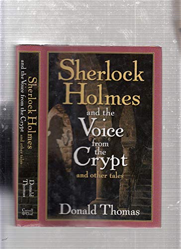 Imagen de archivo de Sherlock Holmes and the Voice from the Crypt: And Other Tales a la venta por Books-FYI, Inc.