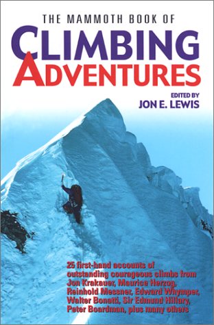 Stock image for The Mammoth Book of Climbing Adventures (Mammoth Books) for sale by SecondSale