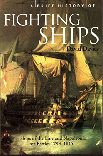 Beispielbild fr A Brief History of Fighting Ships (Brief History, The) zum Verkauf von HPB Inc.