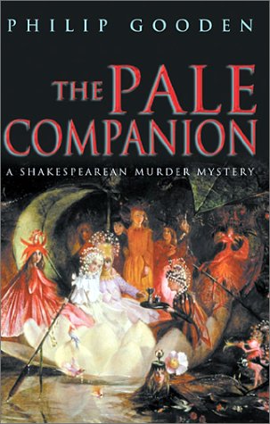 The Pale Companion A Shakespearean Murder Mystery