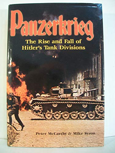 Stock image for Panzerkrieg: The Rise and Fall of Hitler's Tank Divisions for sale by BooksRun