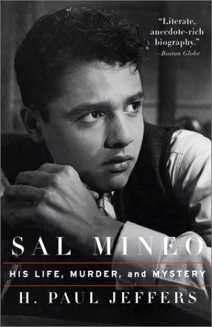 Stock image for Sal Mineo: His Life, Murder, and Mystery for sale by Wonder Book