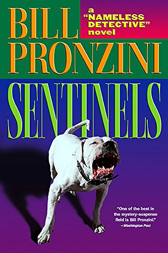 Beispielbild fr Sentinels : A Nameless Detective Novel zum Verkauf von Better World Books