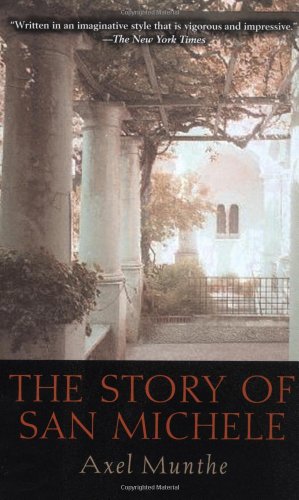 Imagen de archivo de The Story of San Michele a la venta por Better World Books: West