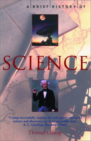 Imagen de archivo de A Brief History of Science : As Seen Through the Development of Scientific Instruments a la venta por Better World Books
