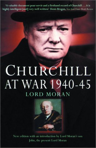 Beispielbild fr Churchill at War 1940-45 zum Verkauf von Wonder Book