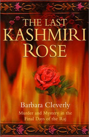 9780786710591: The Last Kashmiri Rose: Murder and Mystery in the Final Days of the Raj