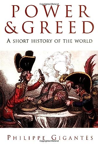 Beispielbild fr Power and Greed: A Short History of the World zum Verkauf von Isle of Books