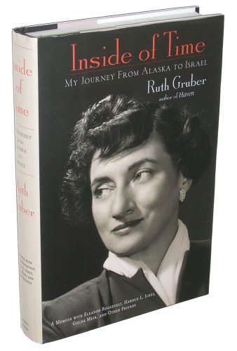 Beispielbild fr Inside of Time: My Journey from Alaska to Israel zum Verkauf von gwdetroit