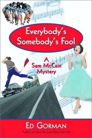 Stock image for Everybody's Somebody's Fool: A Sam McCain Mystery for sale by SecondSale