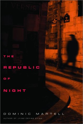 Imagen de archivo de The Republic of Night a la venta por Books from the Past