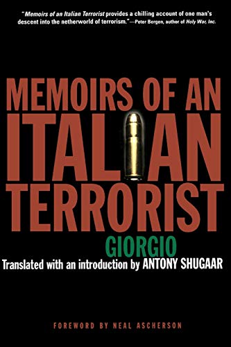 Beispielbild fr Memoirs of an Italian Terrorist [ Advanced Reading Copy (ARC) ] zum Verkauf von Works on Paper