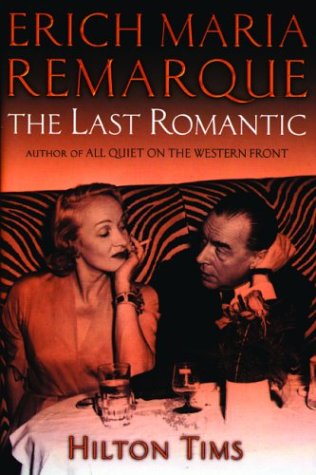 9780786711550: Erich Maria Remarque: The Last Romantic
